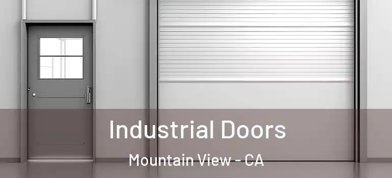  Industrial Doors Mountain View - CA